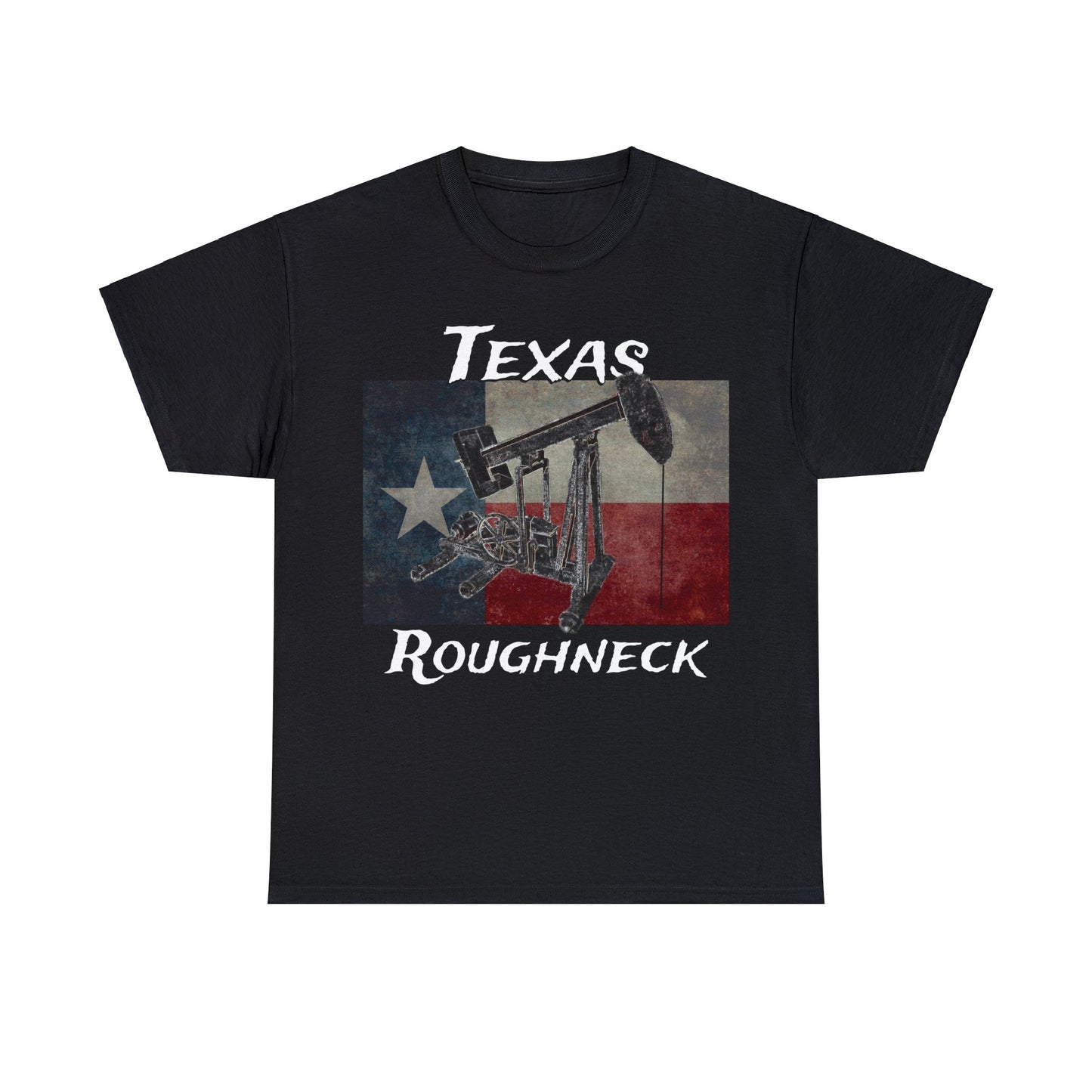Texas Oil Worker, Rough Neck, Pump Jack Heavy Cotton Tee