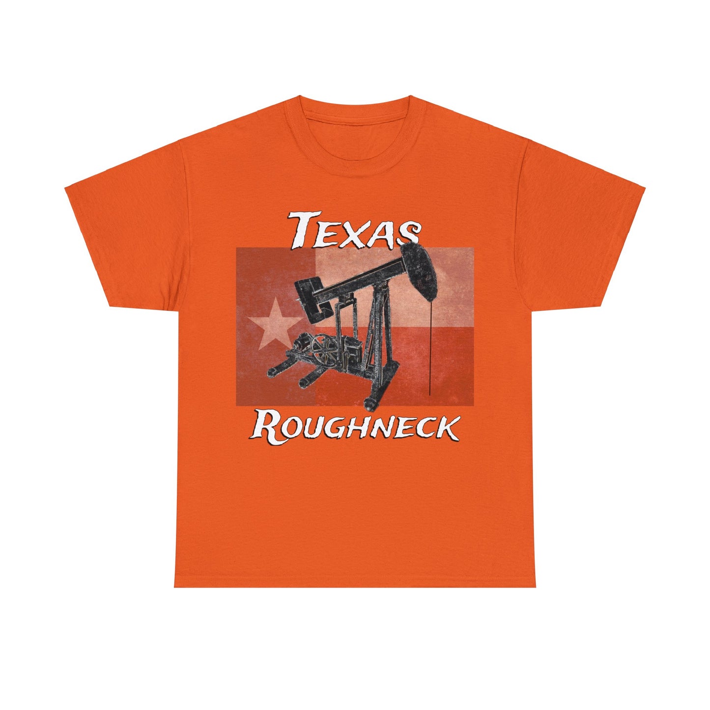 Texas Oil Worker, Rough Neck, Pump Jack Heavy Cotton Tee