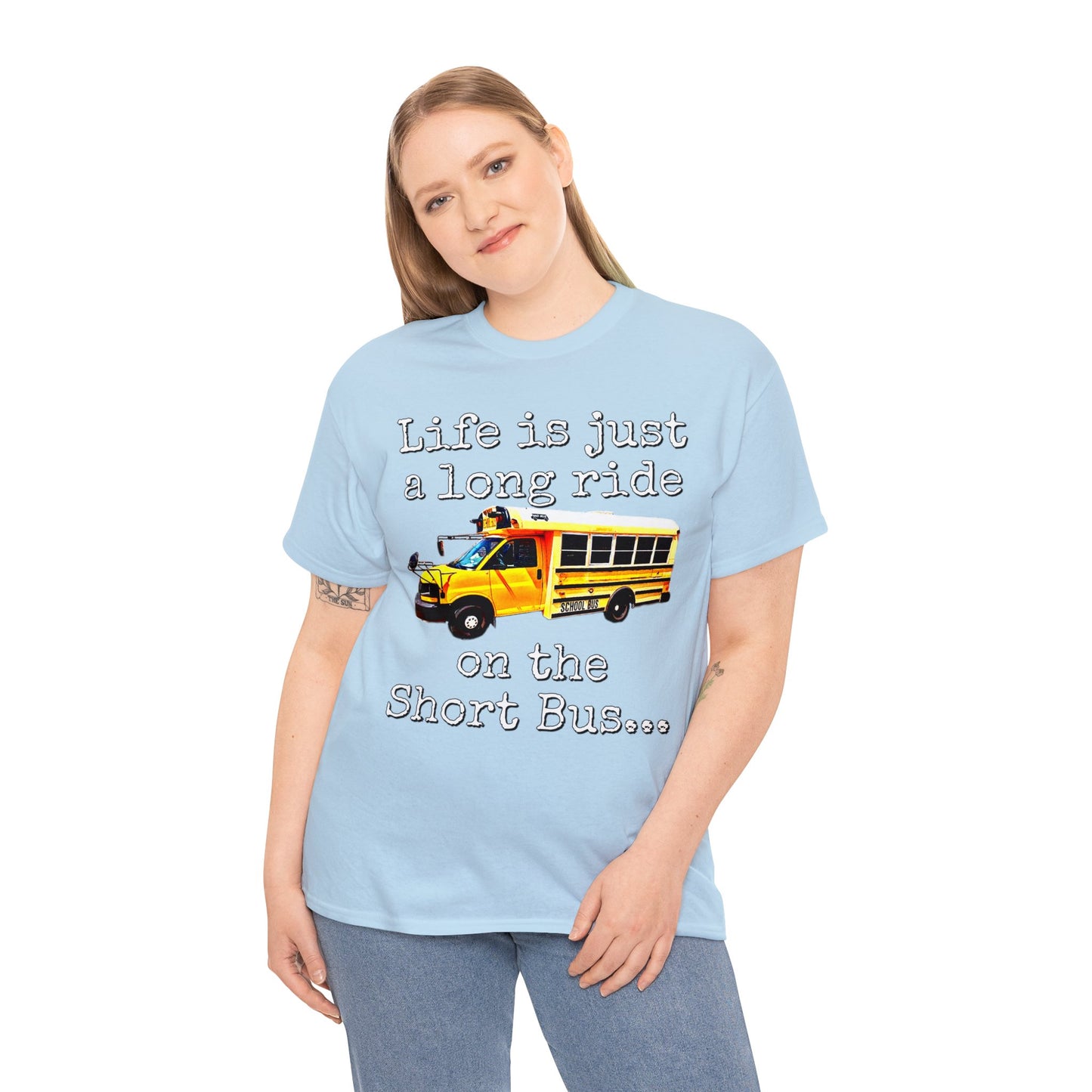 Short Bus, Short Bus Rider, I Survived Riding the Short Bus Heavy Cotton Tee